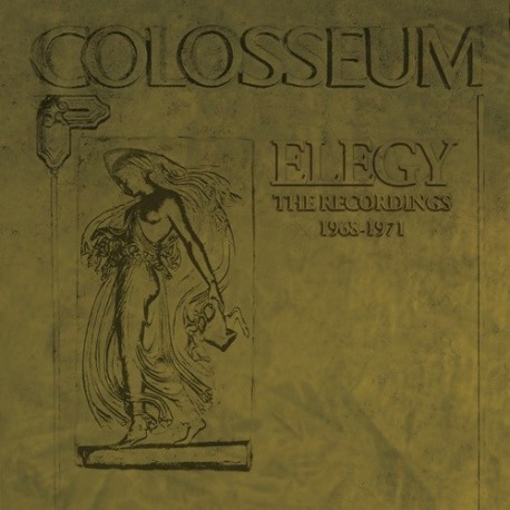 Colosseum-Elegy(The Recordings 1968-1971)