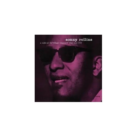 Sonny Rollins-A Night At The Village Vanguard: The Complete Masters