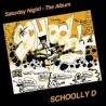 Schoolly D-SAturday Night The Album