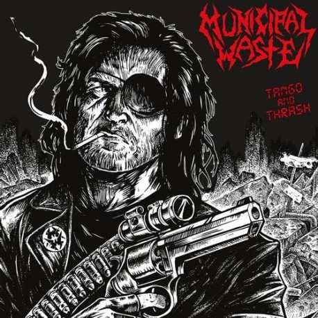 Municipal Waste-Tango And Thrash