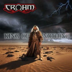 Crohm-King Of Nothing