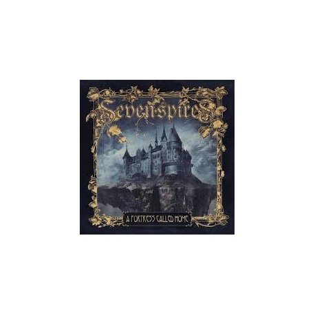 Seven Spires-A Fortress Called Home