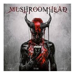 Mushroomhead-Call The Devil