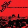 Bad Religion-How Could Hell Be Any Worse?