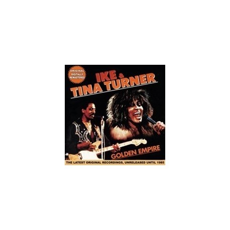 Ike & Tina Turner-Golden Empire