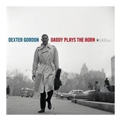 Dexter Gordon-Daddy Plays The Horn