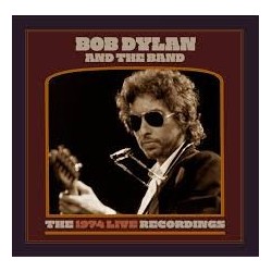 Bob Dylan And The Band-The 1974 Live Recordings