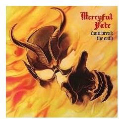 Mercyful Fate-Don't Brak The Oath