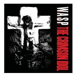 W.A.S.P.-The Crimson Idol