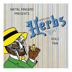 Metal Fingers (MF Doom)-Special Herbs Vols 7 & 8