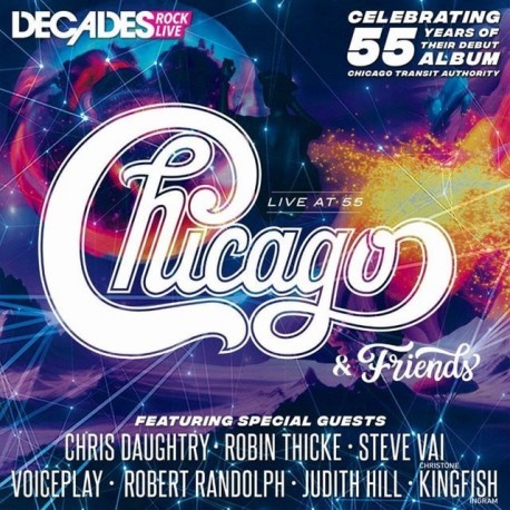 Chicago & Friends-Live At 55