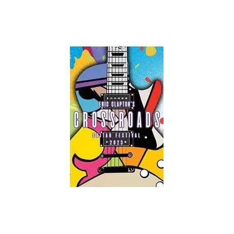 Eric Clapton-Crossroads Guitar Festival 2023