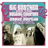 Big Brothers And The Holding Company Featuring Janis Joplin-Live At The Grande Ballroom Detroit, Michigan March 2, 1968