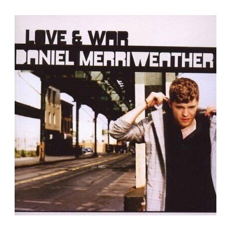 Daniel Merriweather-Love & War