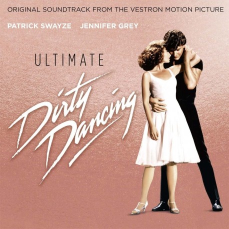 Artisti vari-O.S.T.Ultimate Dirty Dancing