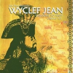Wyclef Jean-Welcome To Haiti Creole 101
