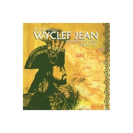 Wyclef Jean-Welcome To Haiti Creole 101