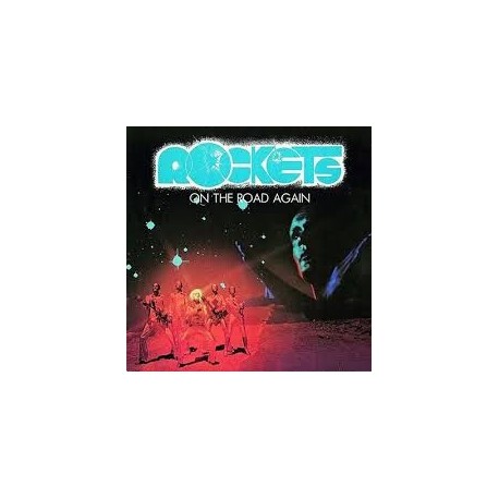 Rockets-On The Road Again