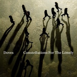 Doves-Constellations For The Lonely