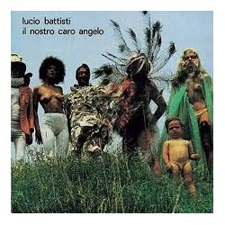 Lucio Battisti-Il Nostro Caro Angelo