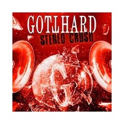 Gotthard-Stereo Crush