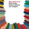 Paolo Fresu, Richard Galliano, Jan Lundgren-Mare Nostrum IV