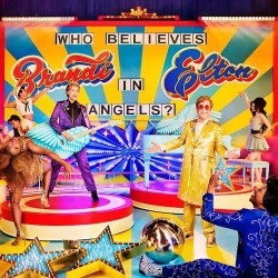Elton John & Brandi Carlile-Who Believes In Angels