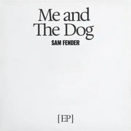 Sam Fender-Me And The Dog