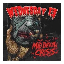 Wednesday 13-Mid Death Crisis