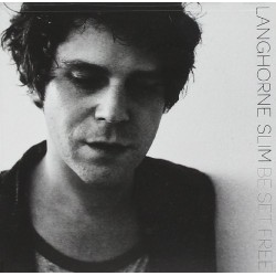 Langhorne Slim-Be Set Free