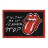 Rolling Stones-If You Start Me Up I'll Never Stop Door Mat (Zerbino)