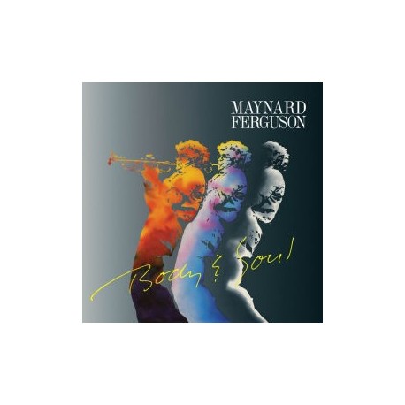 Maynard Ferguson-Body & Soul
