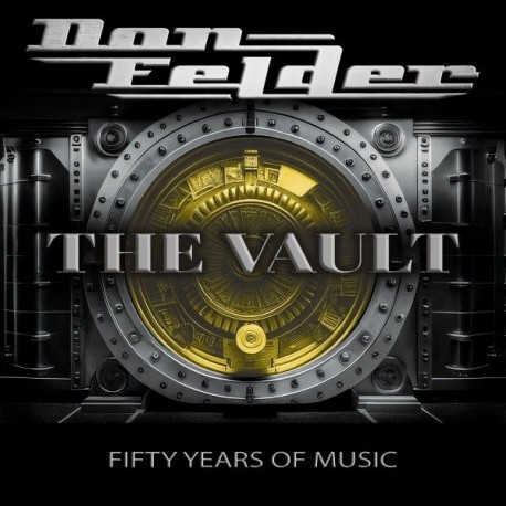 Don Felder-The Vault (Fifty Years Of Music)