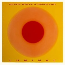 Brian Eno & Beatie Wolfe-Luminal