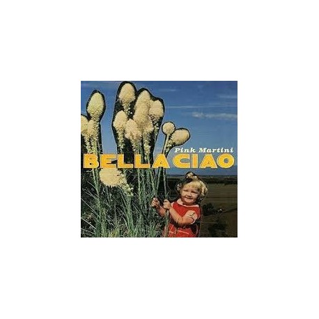 Pink Martini-Bella Ciao