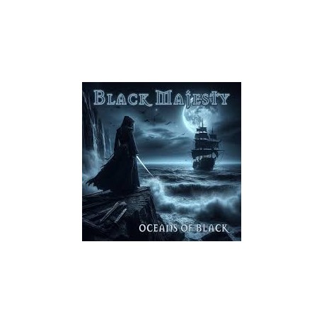 Black Majesty-Oceans Of Black