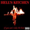 Hell's Kitchen-If You Can't Take The Heat...