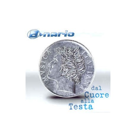 B-Nario-Dal Cuore Alla Testa