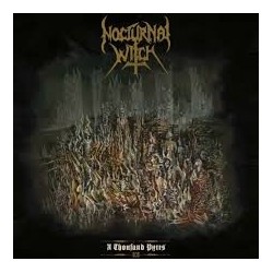 Nocturnal Witch-A Thousand Pyres