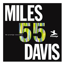 Miles Davis-Miles Davis 55 (The Prestige Recordings)