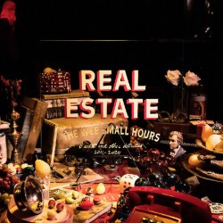 Real Estate-The Wee Small Hours