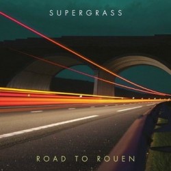 Supergrass-Road To Rouen