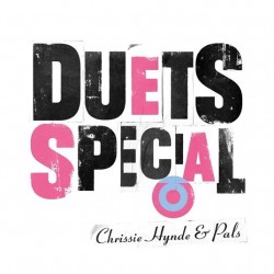 Chrissie Hynde & Pals-Duets Special