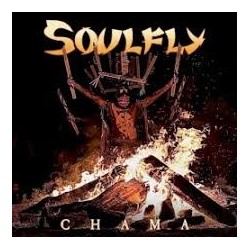 Soulfly-Chama