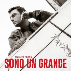 Tiziano Ferro-Sono Un Grande