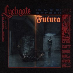 Lychgate-Also Sprach Futura