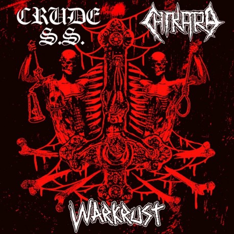 Crude SS / Chikara / Warkrust-3 Way EP