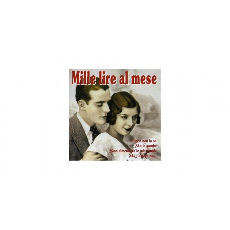 Italiani Artisti Vari-Mille Lire Al Mese