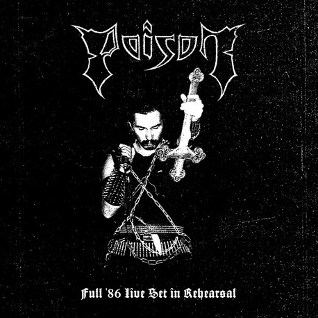 Poison (Germany)-Full '86 Live Set In Rehearsal (November 1986)