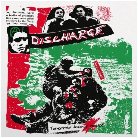 Discharge-Tomorrow Belongs To Us? (Live At The 100 Club)